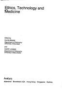 Ethics, technology, and medicine