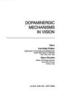 Dopaminergic mechanisms in vision