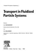 Transport in fluidized particle systems