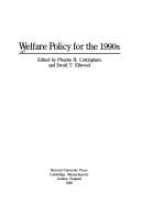 Welfare policy for the 1990s