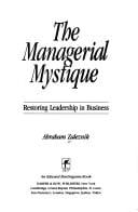The managerial mystique