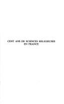 Cent ans de sciences religieuses en France