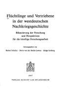 Flüchtlinge und Vertriebene in der westdeutschen Nachkriegsgeschichte