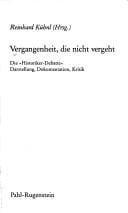 Vergangenheit, die nicht vergeht: Die "Historiker-Debatte" : Darstellung, Dokumentation, Kritik (Politik und Zeitgeschichte) (German Edition)