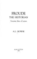 Froude, the historian