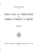 Essai sur la théologie du temple d'Horus à Edfou