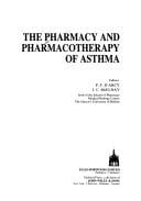 The Pharmacy and pharmacotherapy of asthma