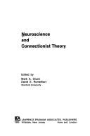 Neuroscience and connectionist theory