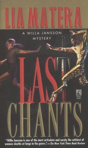 Last Chants (Willa Jansson Mystery)