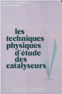 Les Techniques physiques d'étude des catalyseurs
