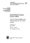 Karl Richard Lepsius (1810-1884): Akten Der Tagung Anlaesslich Seines 100. Todestages (Schriften zur Geschichte und Kultur des Alten Orients) (German Edition)