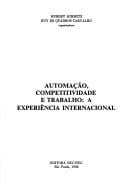 Automação, competitividade e trabalho