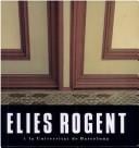 Elies Rogent i la Universitat de Barcelona