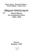 Magyar hétköznapok