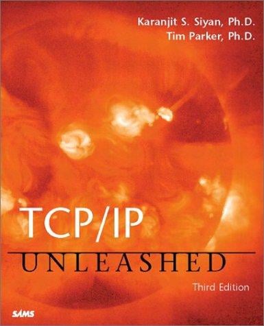 TCP/IP unleashed