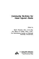 Community re-entry for head injured adults