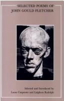 Selected poems of John Gould Fletcher