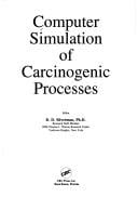 Computer simulation of carcinogenic processes