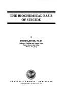 The biochemical basis of suicide