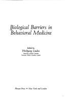 Biological barriers in behavioral medicine