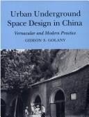 Urban underground space design in China