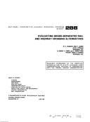 Evaluating grade-separated rail and highway crossing alternatives