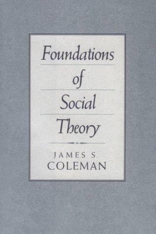 Foundations of social theory