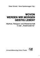 Wovon werden wir morgen geistig leben?