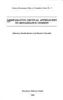 Comparative critical approaches to Renaissance comedy