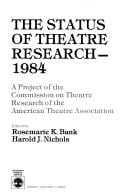 The Status of theatre research, 1984