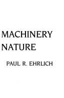 The machinery of nature