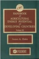 CRC handbook of agricultural energy potential of developing countries
