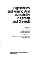 Digestibility and amino acid availability in cereals and oilseeds
