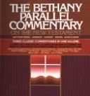Bethany Parallel Commentary on the New Testament