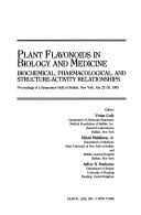 Plant flavonoids in biology and medicine