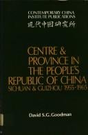 Centre and province in the People's Republic of China