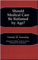 Should medical care be rationed by age?