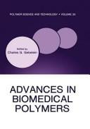 Advances in biomedical polymers