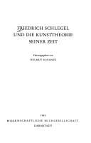 Friedrich Schlegel und die Kunsttheorie seiner Zeit