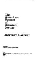 The American system of criminal justice