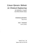 Linear operator methods in chemical engineering