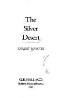 Silver Desert