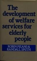 The Development of Welfare Services for the Elderly