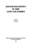 Sociolinguistics in the Low Countries