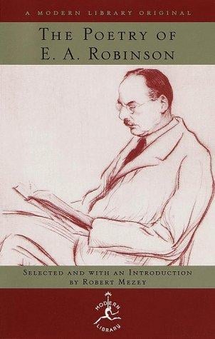 The poetry of E.A. Robinson