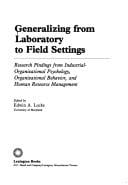 Generalizing from laboratory to field settings