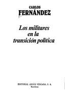 Los militares en la transición politica