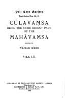 Cūlavaṃsa, being the more recent part of the Mahāvaṃsa