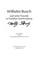 Wilhelm Busch und seine Freunde in Frankfurt und Kronberg