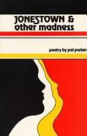 Jonestown & other madness